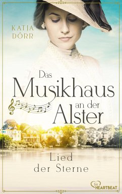 Lied der Sterne / Das Musikhaus an der Alster Bd.1 (eBook, ePUB) - Dörr, Katja