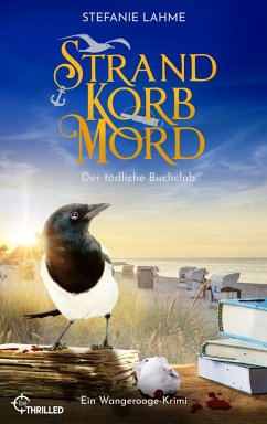 Strand, Korb, Mord - Der tödliche Buchclub (eBook, ePUB) - Lahme, Stefanie