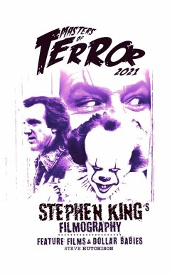 Stephen King's Filmography: Feature Films & Dollar Babies (2021) (eBook, ePUB) - Hutchison, Steve