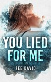 You Lied For Me (Brie Owen Mystery Series, #2) (eBook, ePUB)