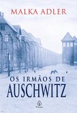 Os irmãos de Auschwitz (eBook, ePUB)
