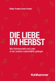 Die Liebe im Herbst (eBook, PDF)