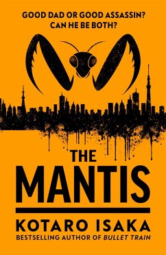 The Mantis (eBook, ePUB) - Isaka, Kotaro