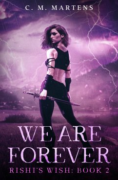 We Are Forever (eBook, ePUB) - Martens, C.M.