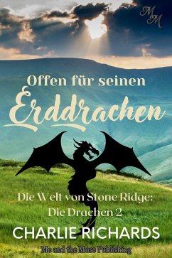 Offen für seinen Erddrachen (eBook, ePUB) - Richards, Charlie