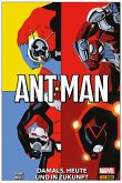 ANT-MAN - DAMALS, HEUTE UND IN ZUKUNFT (eBook, ePUB)