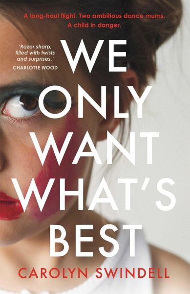 We Only Want What's Best (eBook, ePUB) We Only Want What's Best (eBook, ePUB)