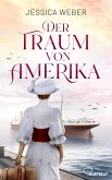 Der Traum von Amerika (eBook, ePUB)