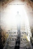 The Way of Escape From The Darkness (eBook, ePUB)