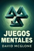 Juegos Mentales (eBook, ePUB)