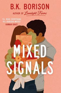 Mixed Signals (eBook, ePUB) - Borison, B. K.