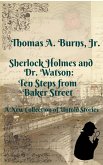 Sherlock Holmes and Dr. Watson: Ten Steps from Baker Street (eBook, ePUB)