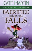 Sacrifice Behind the Falls (The Viking Witch Cozy Mysteries, #9) (eBook, ePUB)