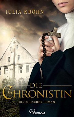 Die Chronistin (eBook, ePUB) - Kröhn, Julia