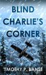 Blind Charlie's Corner (eBook, ePUB) - Bild 1