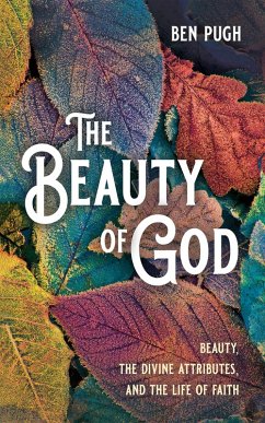 The Beauty of God (eBook, ePUB)