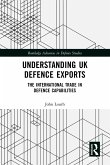 Understanding UK Defence Exports (eBook, ePUB)