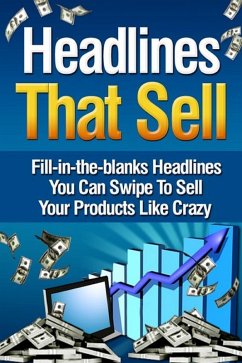 Headlines That Sell (eBook, ePUB) - Sloane, Jack