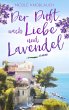 Der Duft nach Liebe und Lavendel... - Bild 1