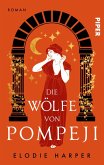 Die Wölfe von Pompeji (eBook, ePUB)