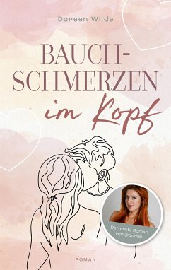 Bauchschmerzen im Kopf (eBook, ePUB) - Wilde, Doreen; Dodipi