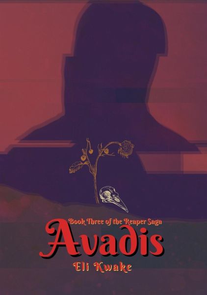 Avadis: Book Three of the Reaper Saga (eBook, ePUB)
