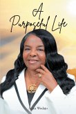 A Purposeful Life (eBook, ePUB)