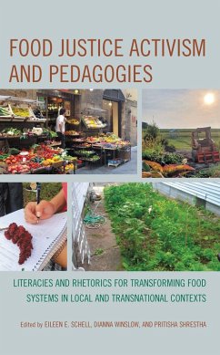 Food Justice Activism and Pedagogies (eBook, ePUB)