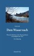 Dem Wasser nach (eBook, ePUB) - Bild 1