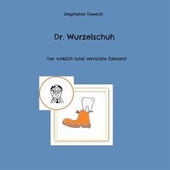 Dr. Wurzelschuh (eBook, ePUB)