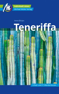 Teneriffa Reiseführer Michael Müller Verlag (eBook, ePUB) - Börjes, Irene