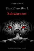 Farus-Chroniken I - Schwarzrot (eBook, ePUB)