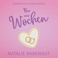 Nur vier Wochen (MP3-Download) - Rabengut, Natalie