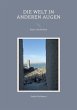 Die Welt in anderen Augen (eBook, ePUB) - Bild 1