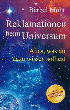 Reklamationen beim Universum (eBook, ePUB) - Mohr, Bärbel