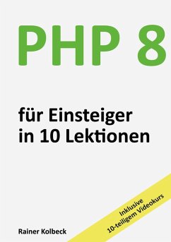 PHP 8 für Einsteiger in 10 Lektionen (eBook, PDF)