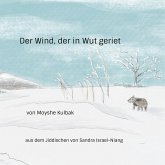 Der Wind, der in Wut geriet (eBook, ePUB)