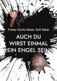 Auch Du wirst einmal ein Engel sein (eBook, ePUB)