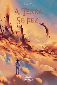 Cover A Terra se fez (eBook, ePUB)