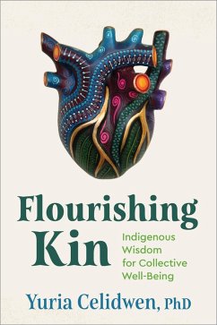 Flourishing Kin (eBook, ePUB) - Celidwen, Yuria