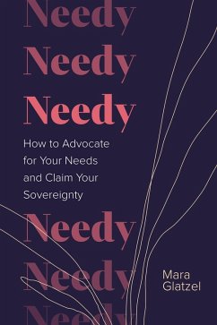 Needy (eBook, ePUB) - Glatzel, Mara