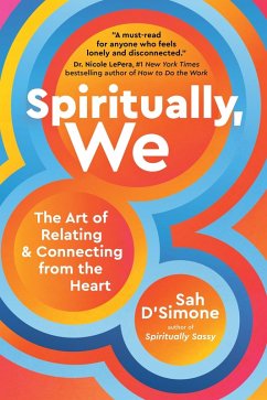 Spiritually, We (eBook, ePUB) - D'Simone, Sah