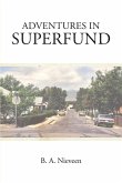 Adventures in Superfund (eBook, ePUB)