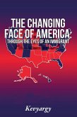 The Changing Face Of America (eBook, ePUB)