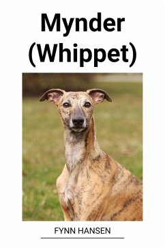 Mynder (Whippet) (eBook, ePUB) - Hansen, Fynn