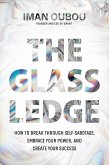 The Glass Ledge (eBook, ePUB)