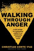 Walking Through Anger (eBook, ePUB)