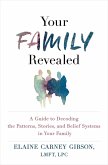 Your Family Revealed (eBook, ePUB)