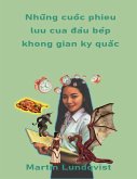 Nhu¿~ng cuo¿^c phie^u lu¿u cu¿a da^`u be^´p kho^ng gian ky` qua¿¿c (eBook, ePUB)