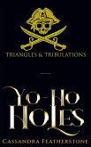 Yo Ho Holes (Triangles and Tribulations, #1) (eBook, ePUB)
